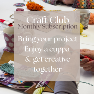 Craft Club (Monthly Subscription)