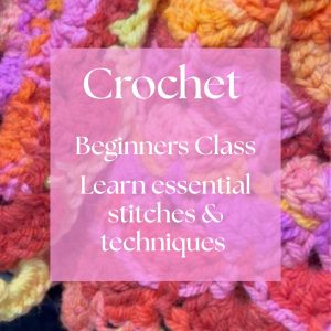 Crochet Beginners Class