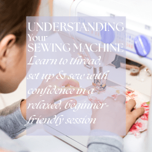 Understanding Your Sewing Machine